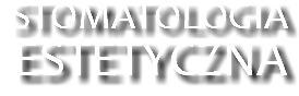 STOMATOLOGIA ESTETYCZNA